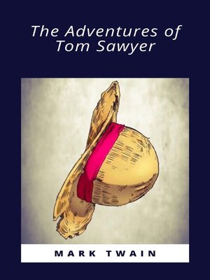 cover image of The Adventures of Tom Sawyer